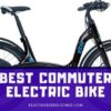 Best Commuter Electric bike 2020 Review