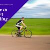 How to Start Cycling